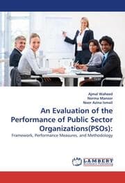 Cover von An Evaluation of the Performance of Public Sector Organizations(PSOs):