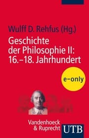 Cover von Geschichte der Philosophie II: 16.-18. Jahrhundert