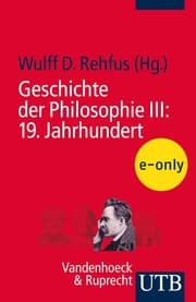 Cover von Geschichte der Philosophie III: 19. Jahrhundert