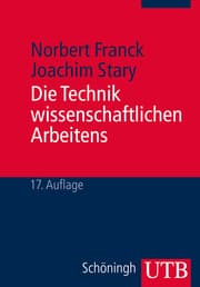 Cover von Die Technik wissenschaftlichen Arbeitens