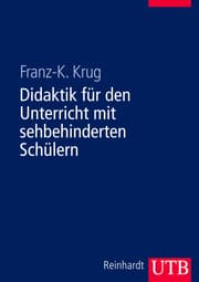 Cover von Didaktik für den Unterricht mit sehbehinderten Schülern