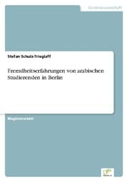 Cover von Fremdheitserfahrungen von arabischen Studierenden in Berlin