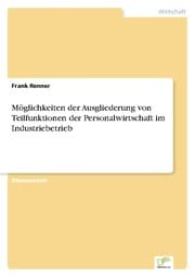 Cover von Möglichkeiten der Ausgliederung von Teilfunktionen der Personalwirtschaft im Industriebetrieb