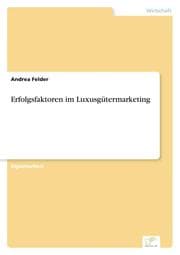 Cover von Erfolgsfaktoren im Luxusgütermarketing