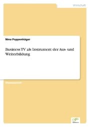 Cover von Business TV als Instrument der Aus- und Weiterbildung