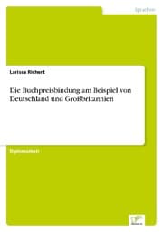 Cover von Die Buchpreisbindung am Beispiel von Deutschland und Großbritannien