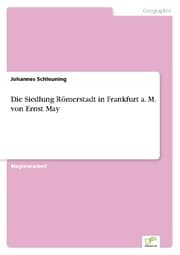 Cover von Die Siedlung Römerstadt in Frankfurt a.M.von Ernst May