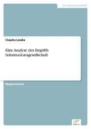 Cover von Eine Analyse des Begriffs Informationsgesellschaft