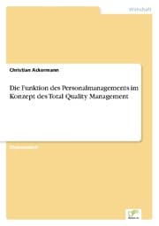 Cover von Die Funktion des Personalmanagements im Konzept des Total Quality Management