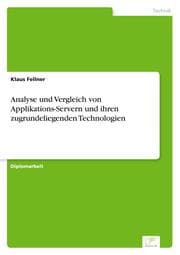 Cover von Analyse und Vergleich von Applikations-Servern und ihren zugrundeliegenden Technologien