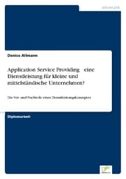 Cover von Application Service Providing - eine Dienstleistung für kleine und mittelständische Unternehmen?