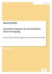 Cover von Steuerliche Aspekte der betrieblichen Altersversorgung