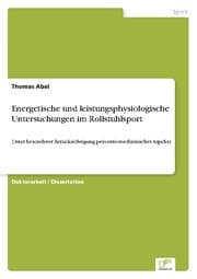 Cover von Energetische und leistungsphysiologische Untersuchungen im Rollstuhlsport