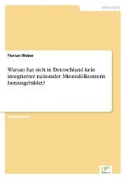 Cover von Warum hat sich in Deutschland kein integrierter nationaler Mineralölkonzern herausgebildet?