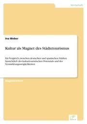 Cover von Kultur als Magnet des Städtetourismus