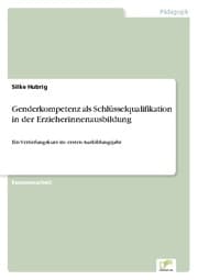 Cover von Genderkompetenz als Schlüsselqualifikation in der Erzieherinnenausbildung