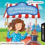 Cover von Einmal Magie mit Schokosoße - Der zauberhafte Eisladen, Band 2 (Gekürzt)