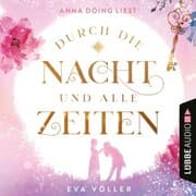 Cover von Durch die Nacht und alle Zeiten