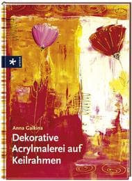 Cover von Dekorative Acrylmalerei auf Keilrahmen