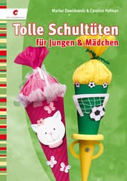 Cover von Tolle Schultüten für Jungen & Mädchen