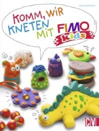 Cover von Komm, wir kneten mit FIMO kids