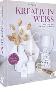 Cover von Kreativ in Weiß