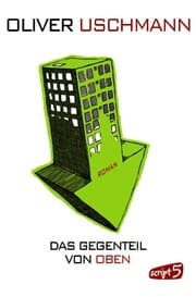 Cover von Das Gegenteil von oben