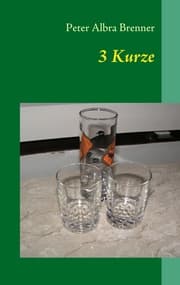 Cover von 3 Kurze