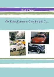 Cover von VW Käfer, Karmann Ghia, Bully & Co...