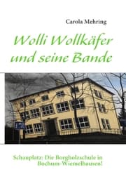 Cover von Wolli Wollkäfer und seine Bande