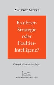 Cover von Raubtier - Strategie oder Faultier-Intellgenz ?