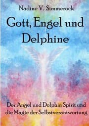 Cover von Gott, Engel und Delphine