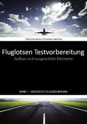 Cover von Fluglotsen Testvorbereitung; Band 1 Deutsche Flugsicherung