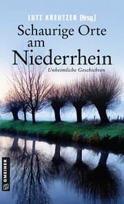 Cover von Schaurige Orte am Niederrhein
