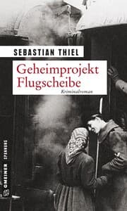 Cover von Geheimprojekt Flugscheibe
