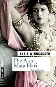 Cover von Die Akte Mata Hari