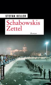 Cover von Schabowskis Zettel
