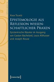 Cover von Epistemologie als Reflexion wissenschaftlicher Praxen