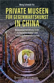 Cover von Private Museen für Gegenwartskunst in China