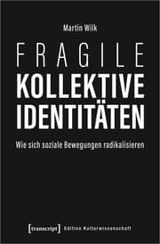 Cover von Fragile kollektive Identitäten