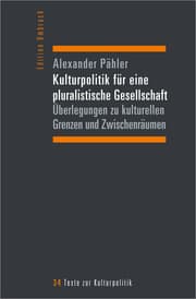 Cover von Kulturpolitik für eine pluralistische Gesellschaft