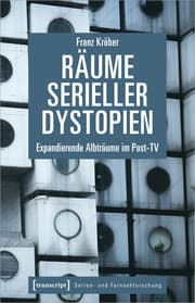 Cover von Räume serieller Dystopien