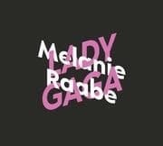 Cover von Melanie Raabe über Lady Gaga