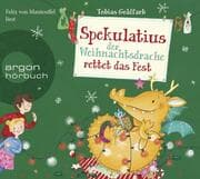 Cover von Spekulatius, der Weihnachtsdrache rettet das Fest