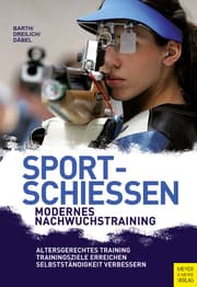 Cover von Sportschießen - Modernes Nachwuchstraining