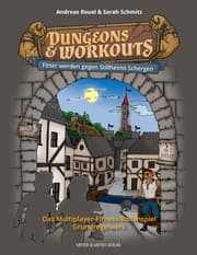 Cover von Dungeons & Workouts: Fitter werden gegen Stillheims Schergen