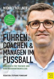 Cover von Führen, coachen & managen im Fußball