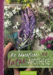 Cover von Die bäuerliche Naturapotheke