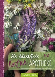Cover von Die bäuerliche Naturapotheke