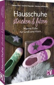 Cover von Hausschuhe stricken & filzen